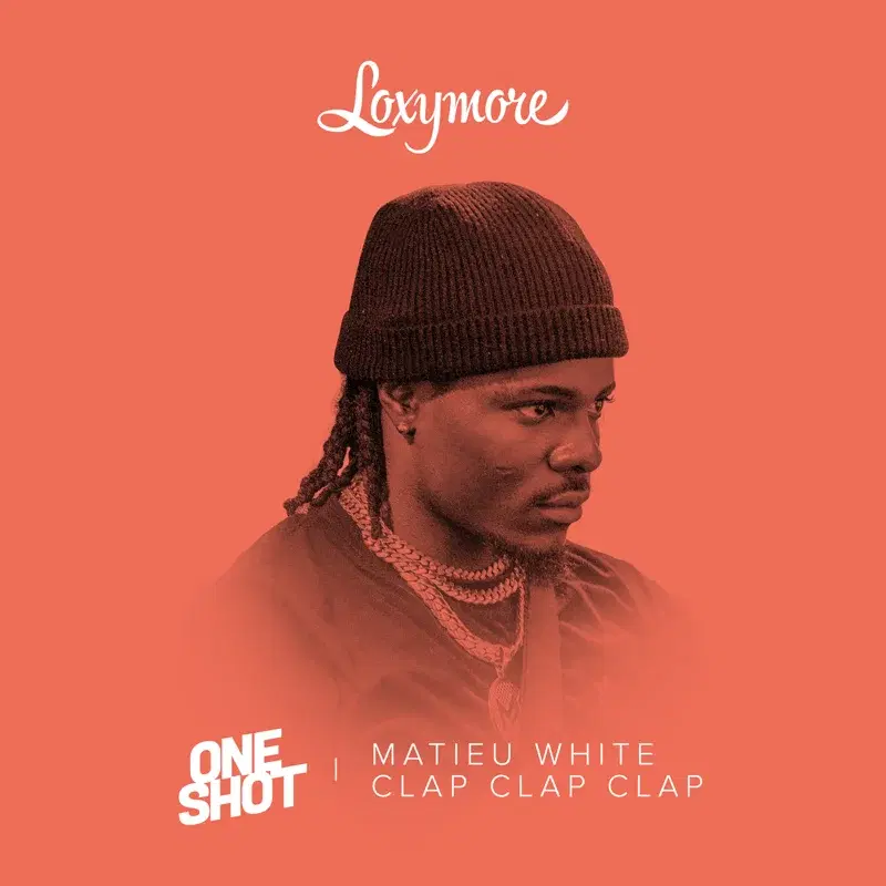 Clap clap clap (Loxymore One Shot)