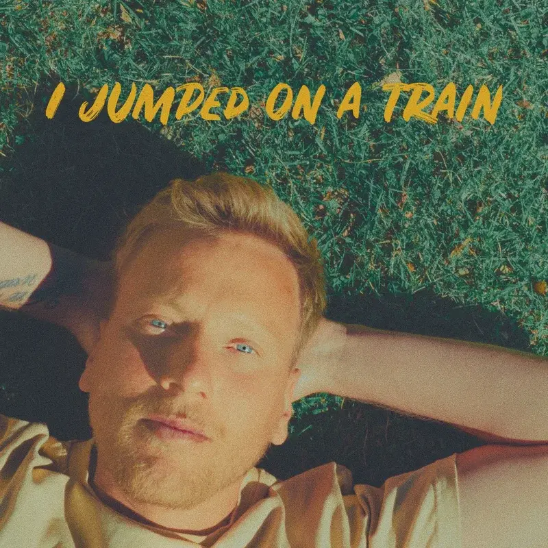 I Jumped On A Train
