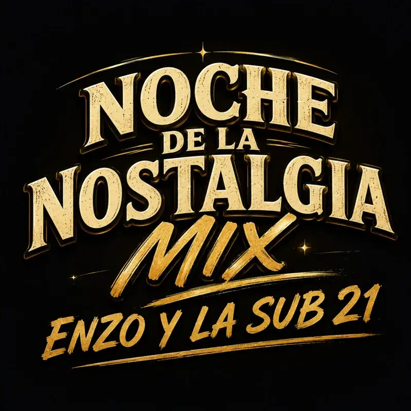 Noche de la Nostalgia Mix