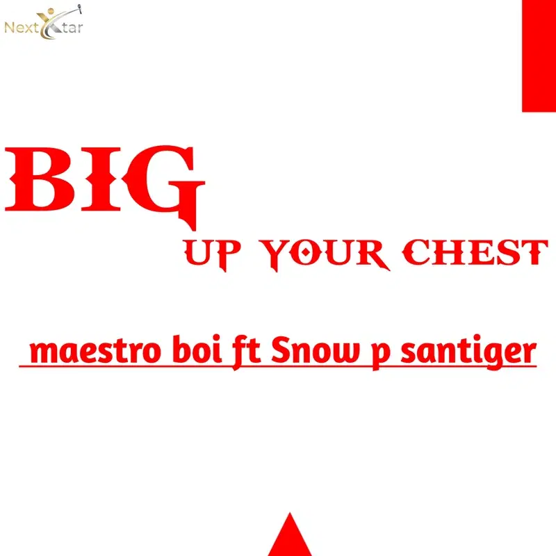 Big up Your Chest