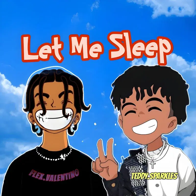 Let Me Sleep