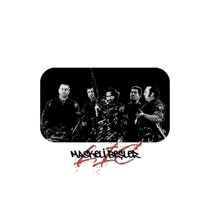MASKELİ BEŞLER
