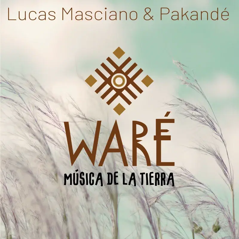 WARÉ Música de la Tierra