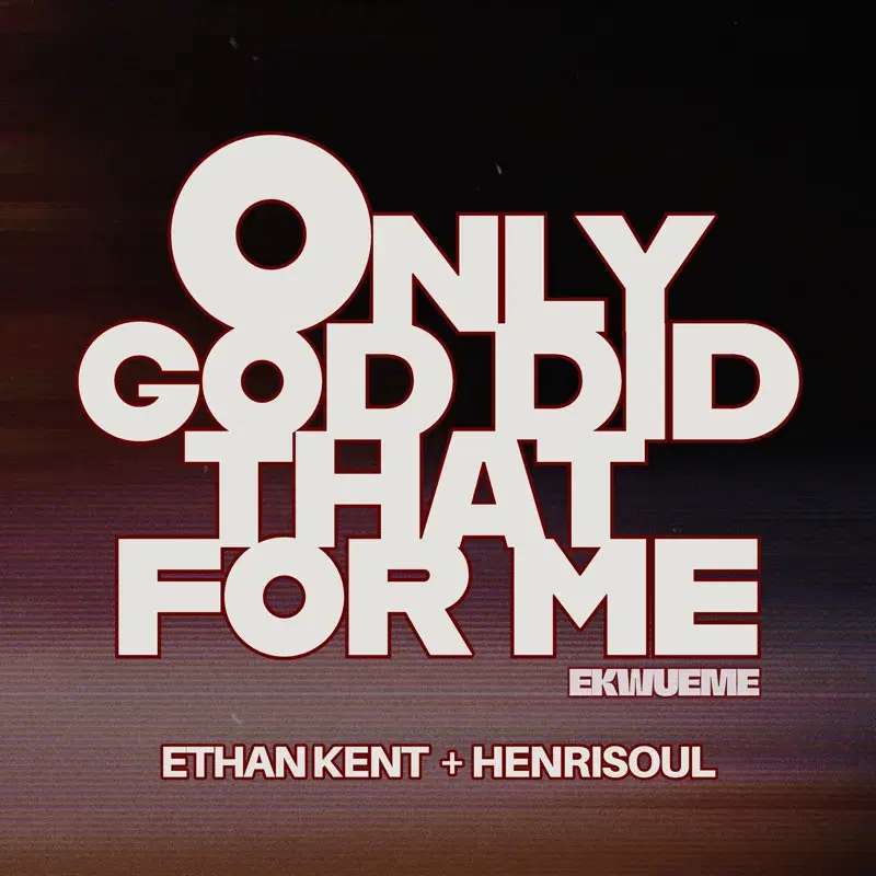Only God Did That For Me