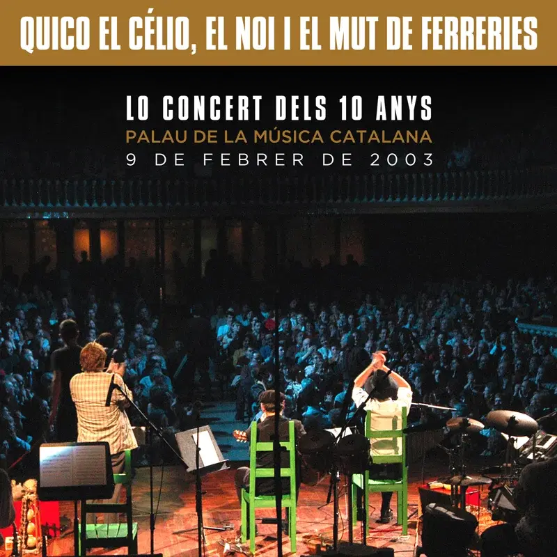 Lo Concert dels 10 Anys (Palau de la Música Catalana)