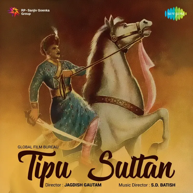 Tipu Sultan (Original Motion Picture Soundtrack)