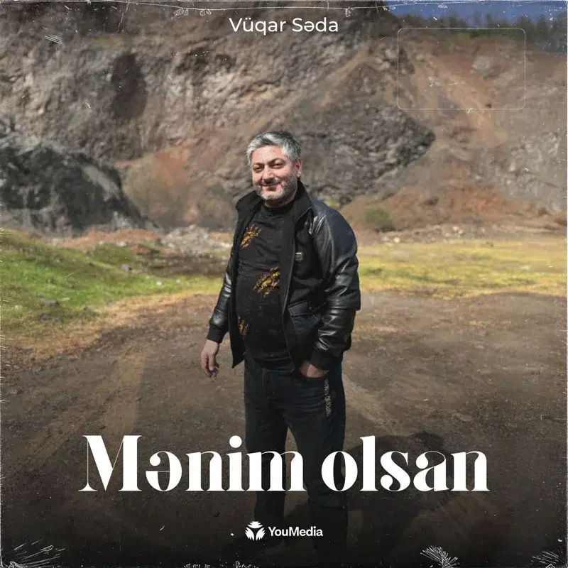 Mənim Olsan