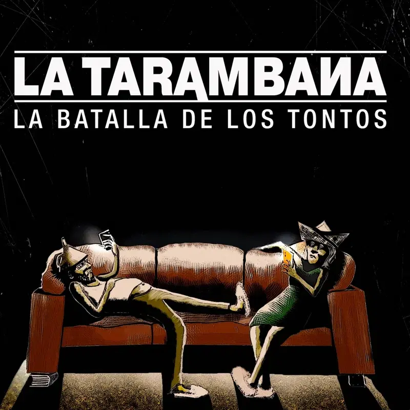 La Batalla de los Tontos
