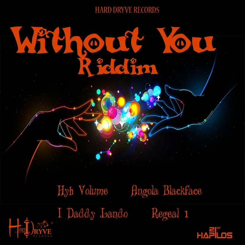 Without You Riddim