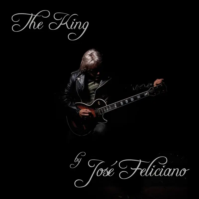 The King...by José Feliciano