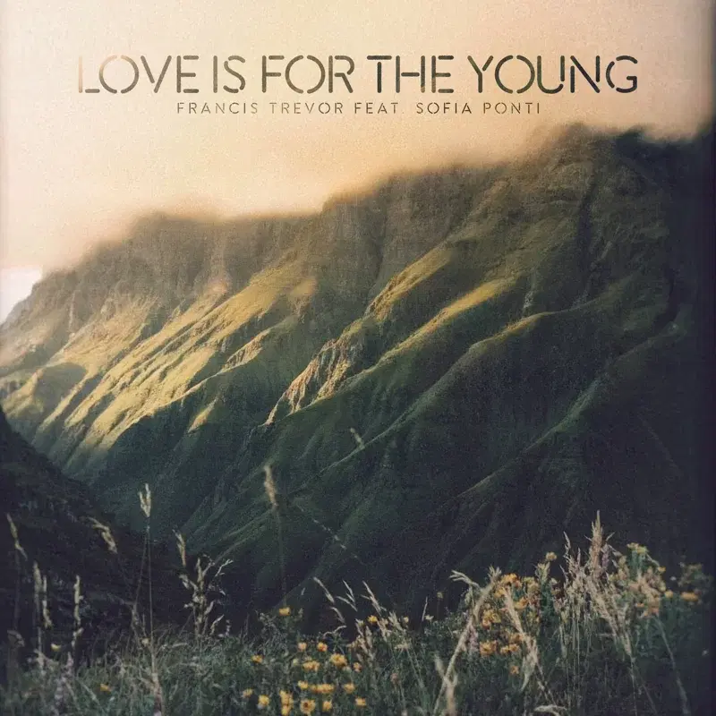 Love Is for the Young