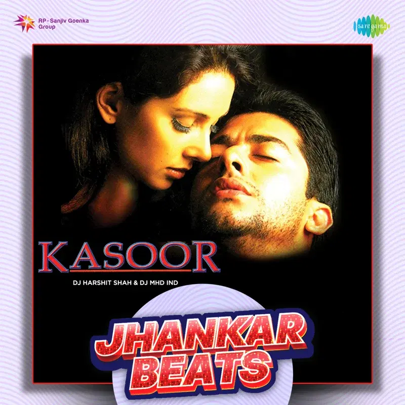 Kasoor (Jhankar Beats)