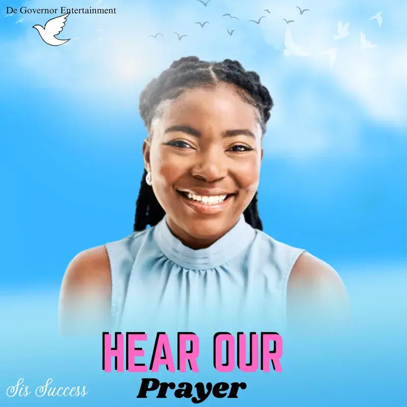 Hear our Prayer