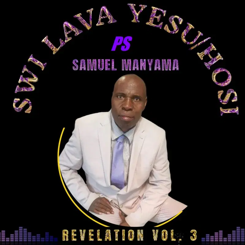 Swi Lava Yesu/Hosi (Revelation Vol.3)