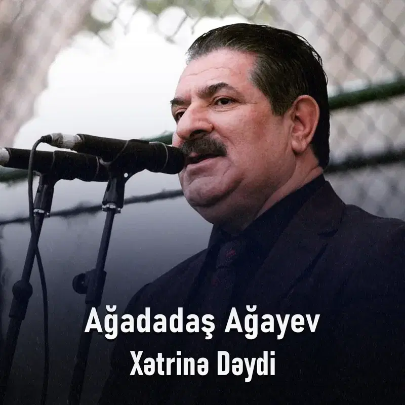 Xətrinə Dəydi