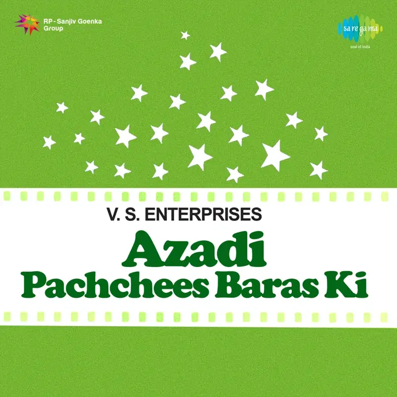 Azadi Pachchees Baras Ki (Original Motion Picture Soundtrack)