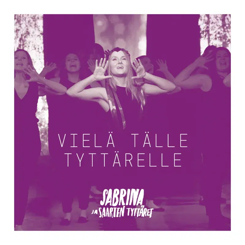 Vielä tälle tyttärelle