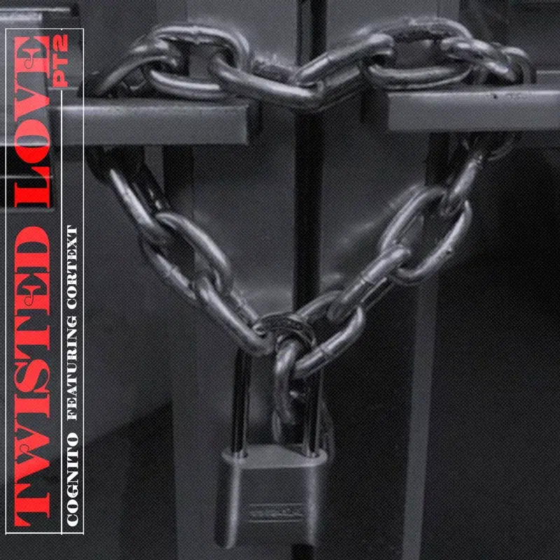 Twisted Love, Pt. 2
