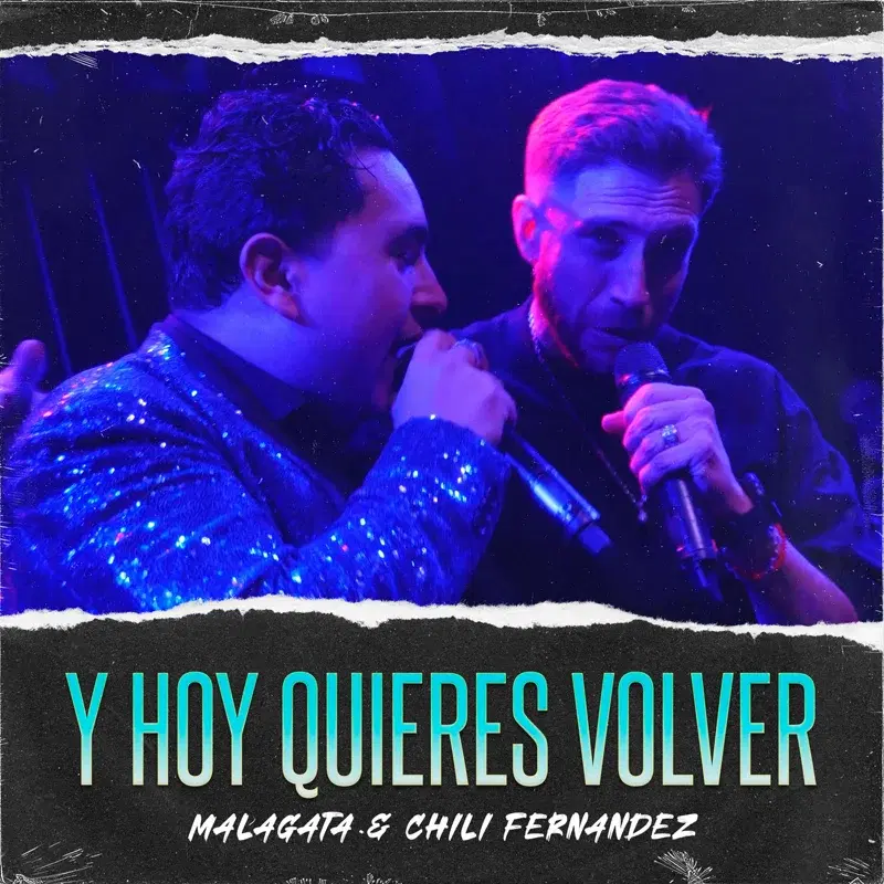 Y Hoy Quieres Volver