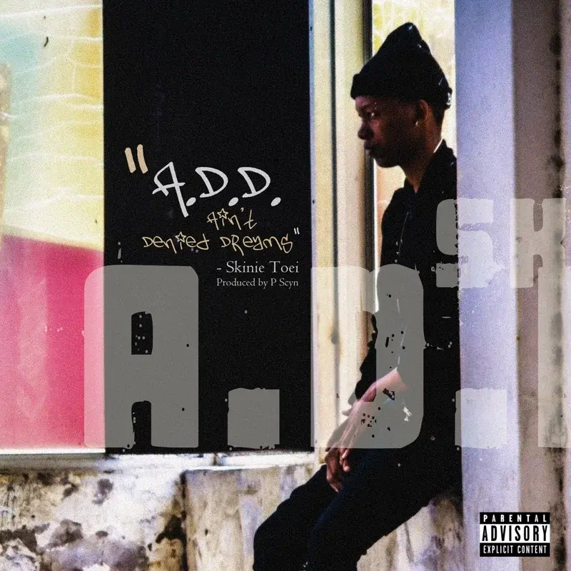 A.D.D (Ain't Denied Dreams)