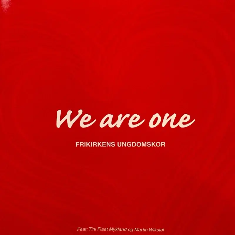 We Are One