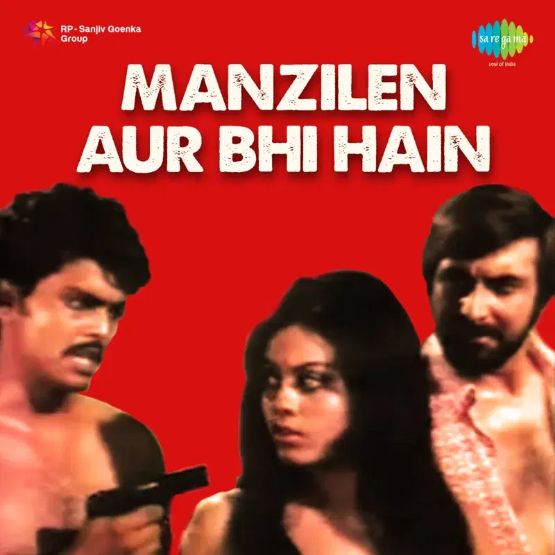 Manzilen Aur Bhi Hain (Original Motion Picture Soundtrack)