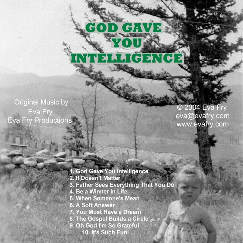 God Gave You Intelligence
