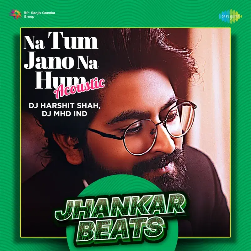 Na Tum Jano Na Hum Acoustic (From "Kaho Naa Pyar Hai")