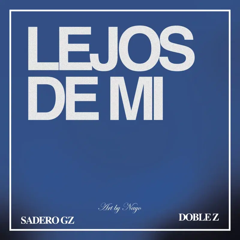LEJOS DE MI