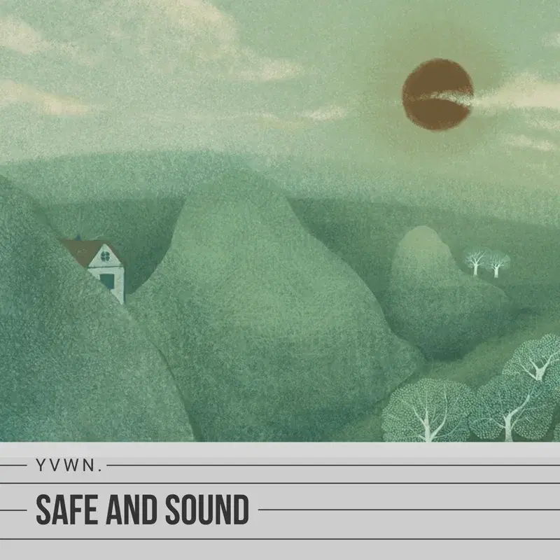 Safe and Sound