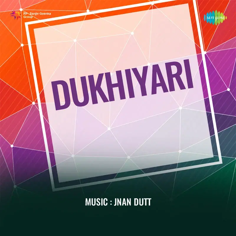 Dukhiyari (Original Motion Picture Soundtrack)