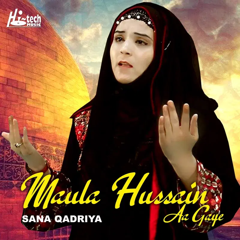 Maula Hussain Aa Gaye