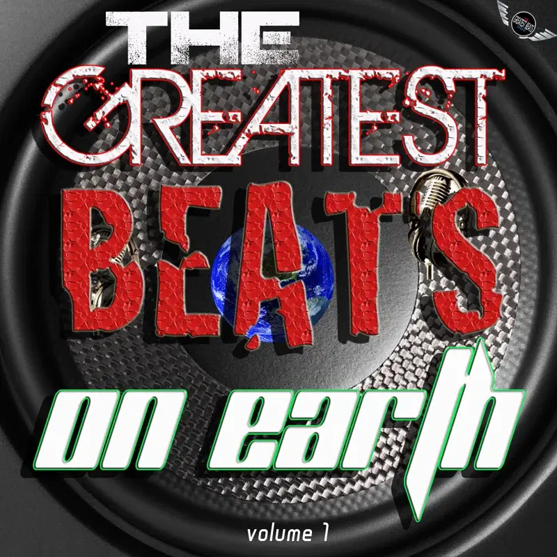 The Greatest Hip-Hop, Rap, Pop Tracks, Beats and Instrumentals On Earth Vol. 1