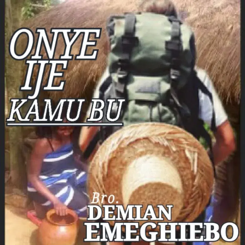Onye ije Kamu bu