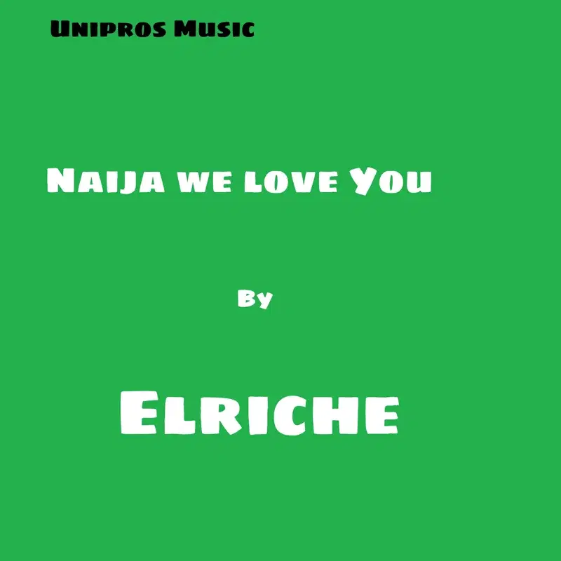 Naija We Love You
