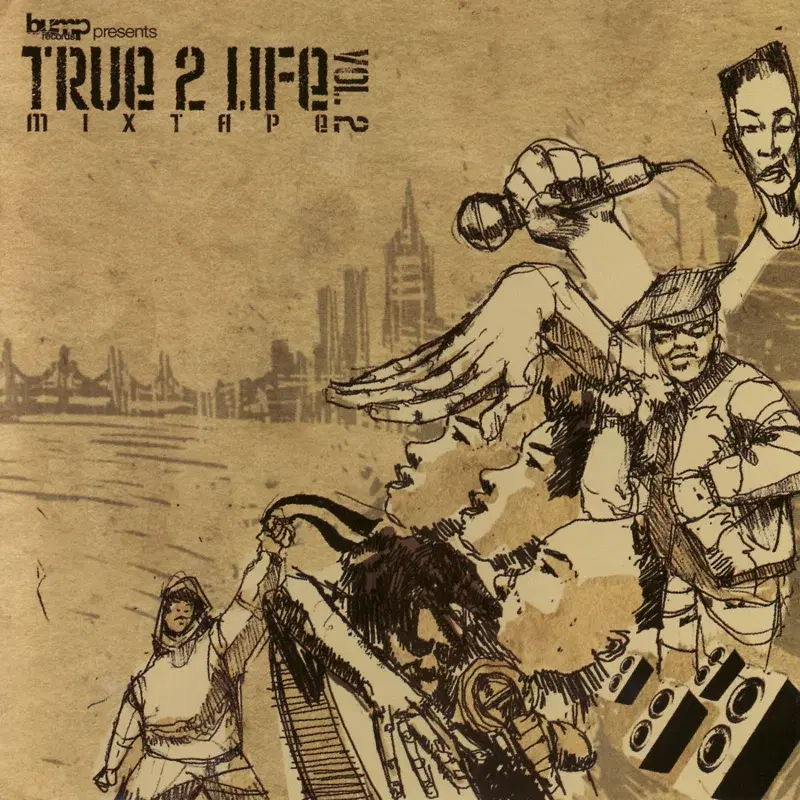 True 2 Life: The Mixtape Volume 2