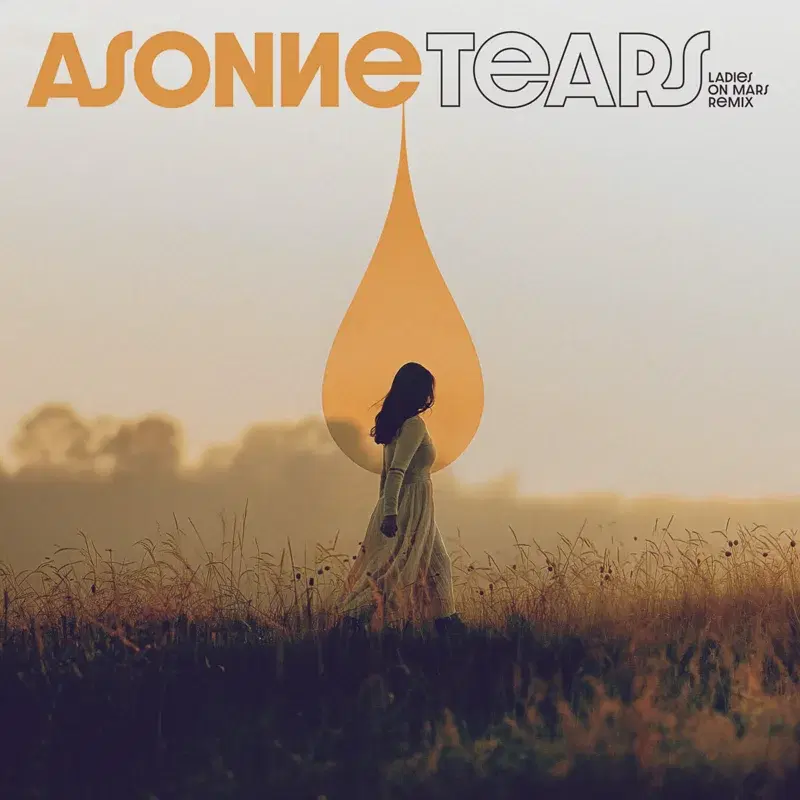 Tears (Ladies On Mars Remix)