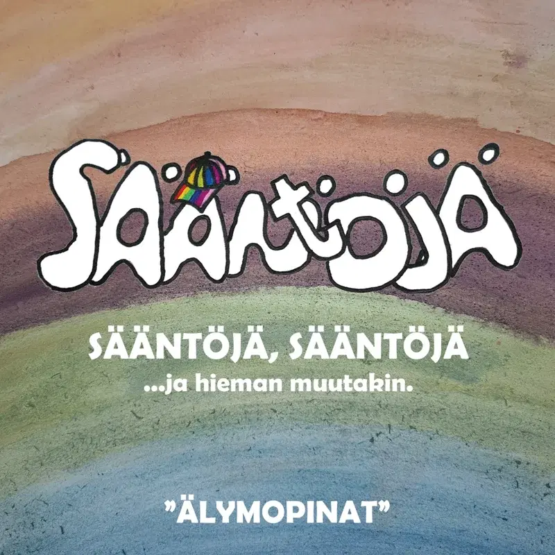 Sääntöjä, sääntöjä, sääntöjä…ja hieman muutakin