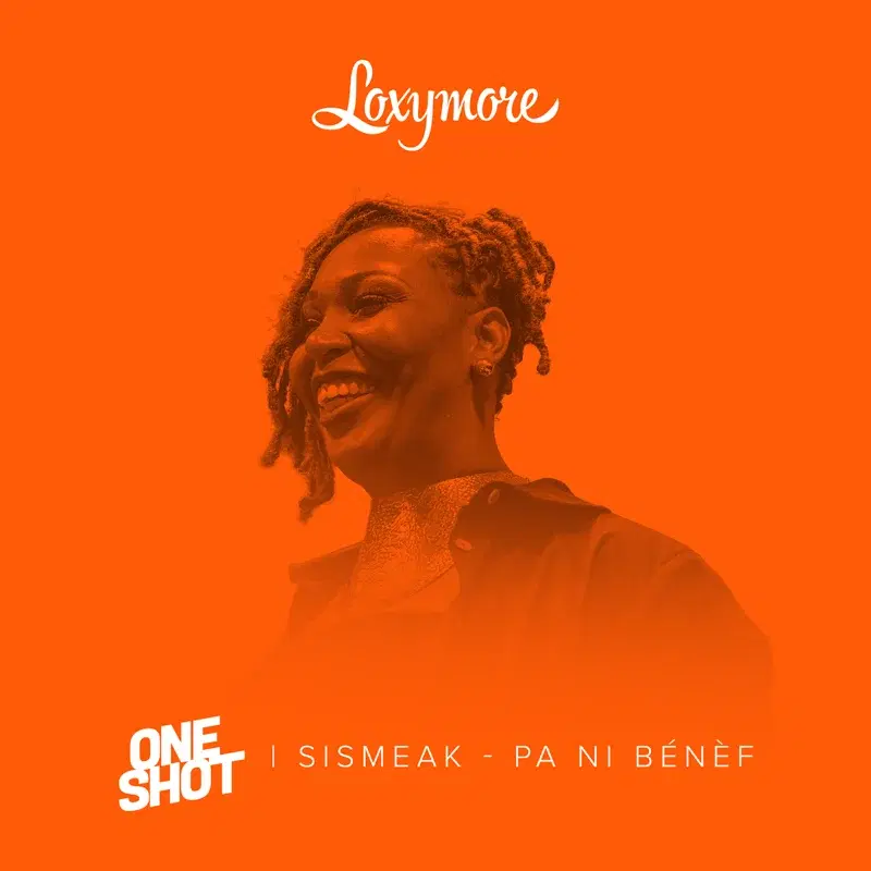 Pa ni bénèf - Loxymore One Shot