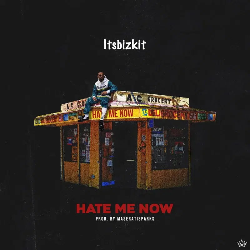 Hate Me Now