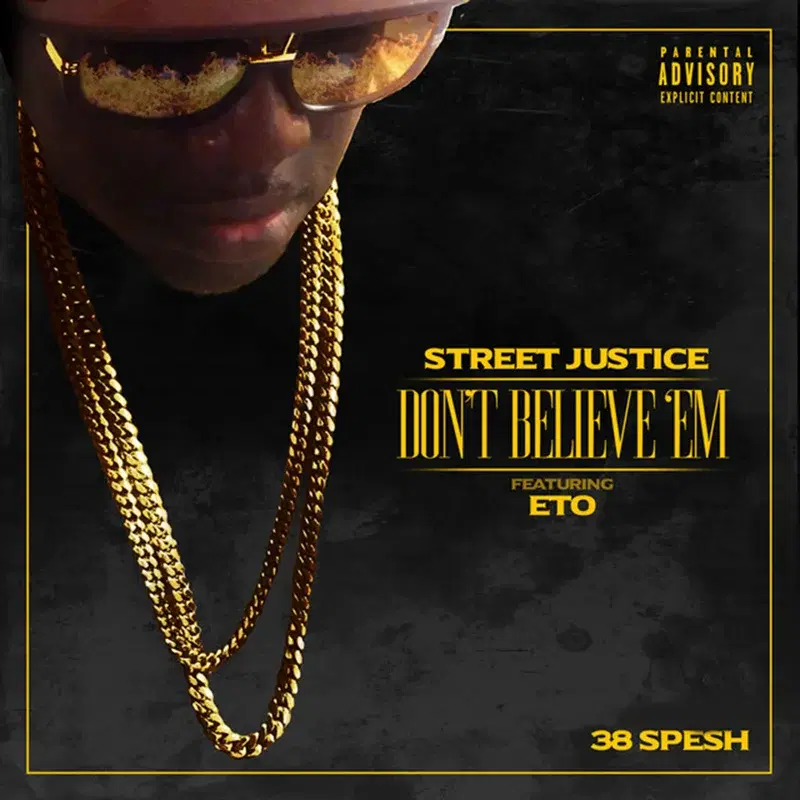 Don't Believe 'Em (feat. Eto)