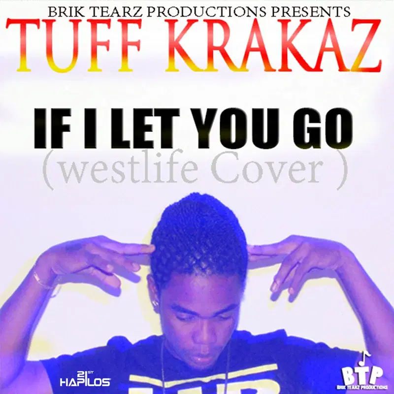 If I Let You Go (Westlife Cover) - Single