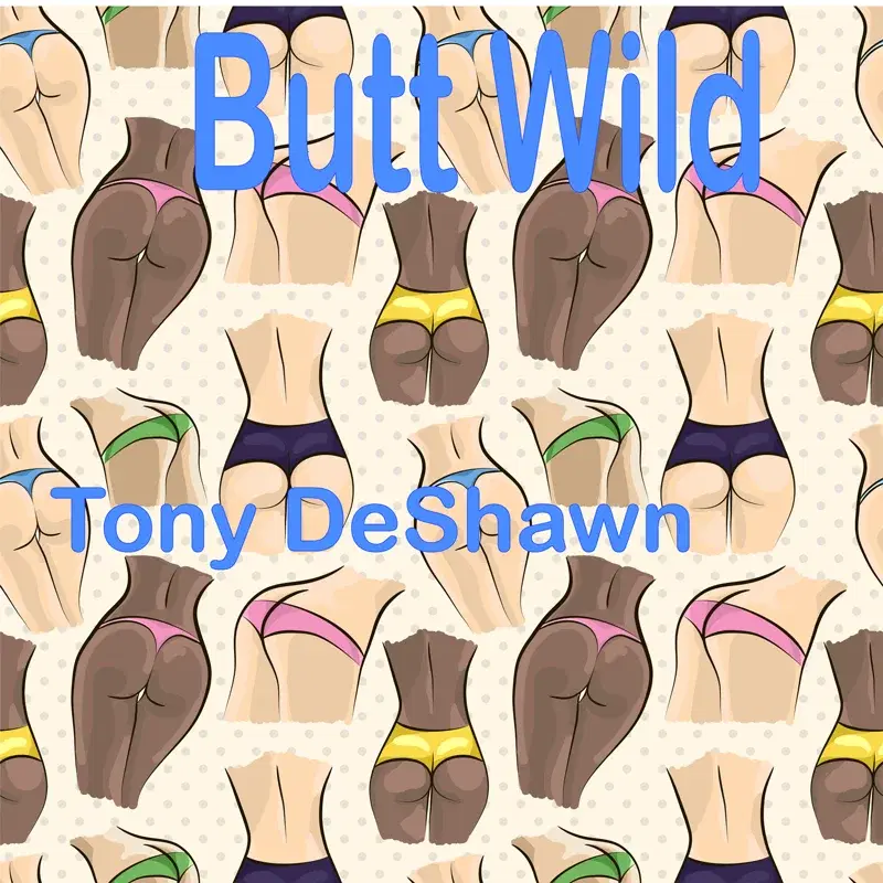 Butt Wild