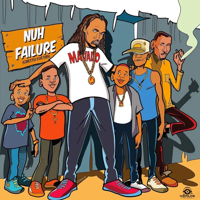 Nuh Failure (Ghetto Youths)