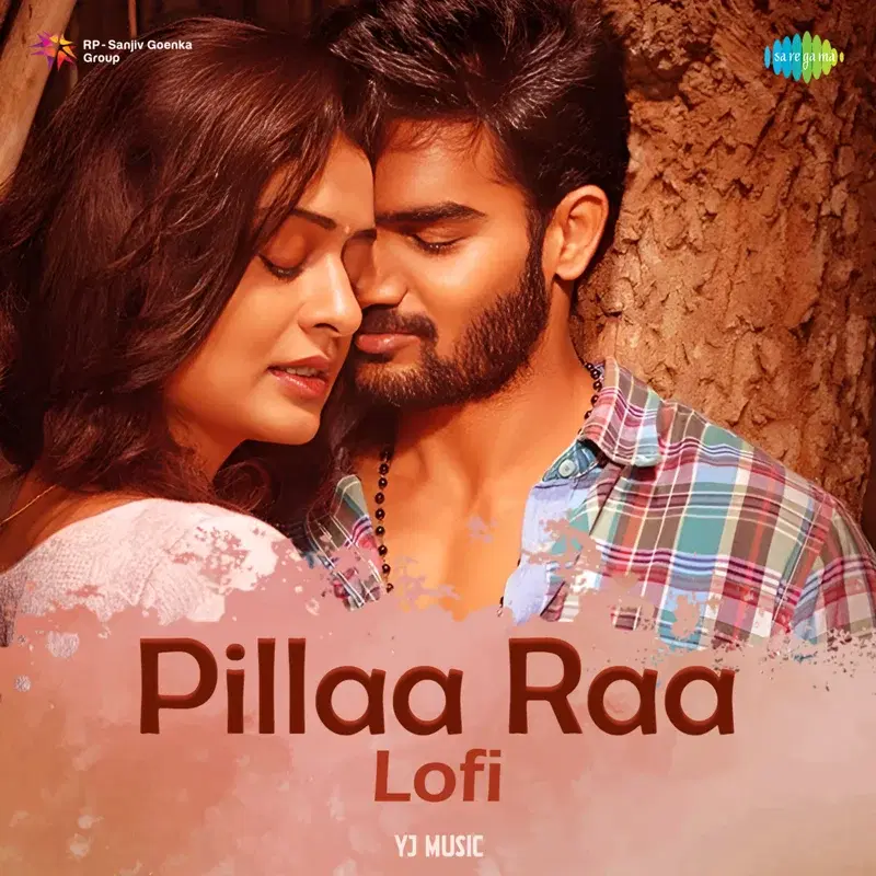 Pillaa Raa (Lofi) - Single