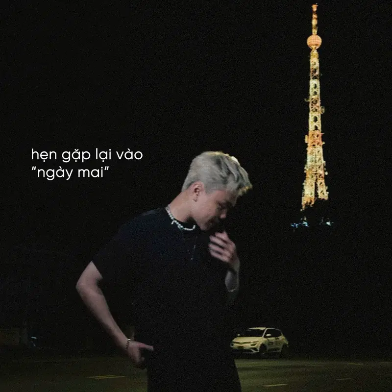 hẹn gặp lại vào ngày mai
