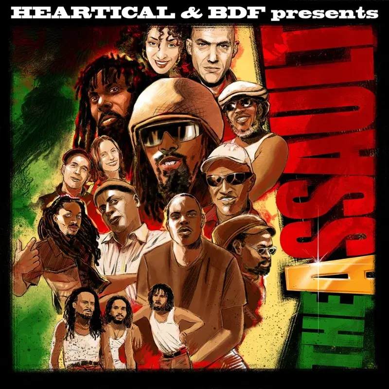 Heartical & BDF Present : The Assault