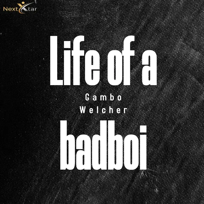Life of a Badboi