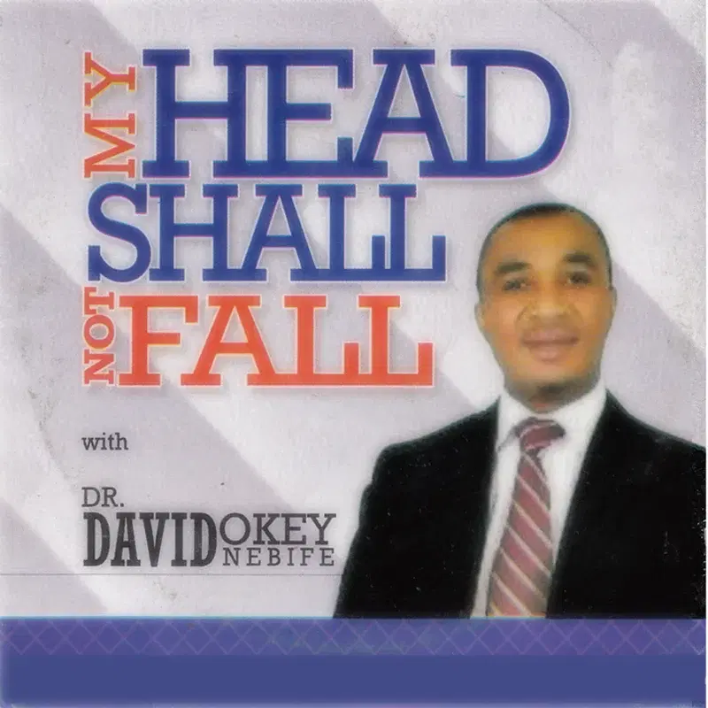 My Head Shall Not Fail