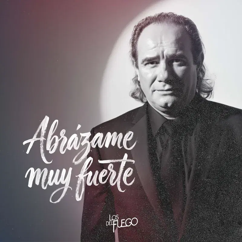 Abrazame Muy Fuerte